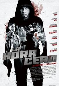 Ноль часов / Время Ч (фильм 2010)